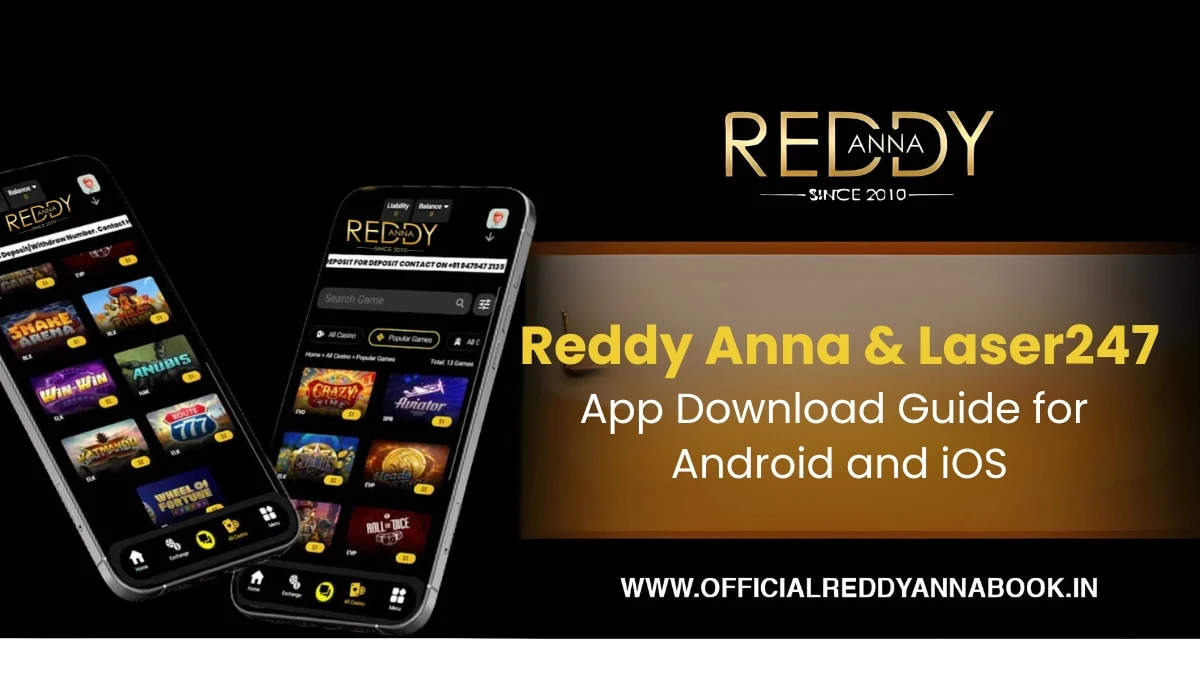 Reddy Anna & Laser247 App Download Guide for Android and iOS